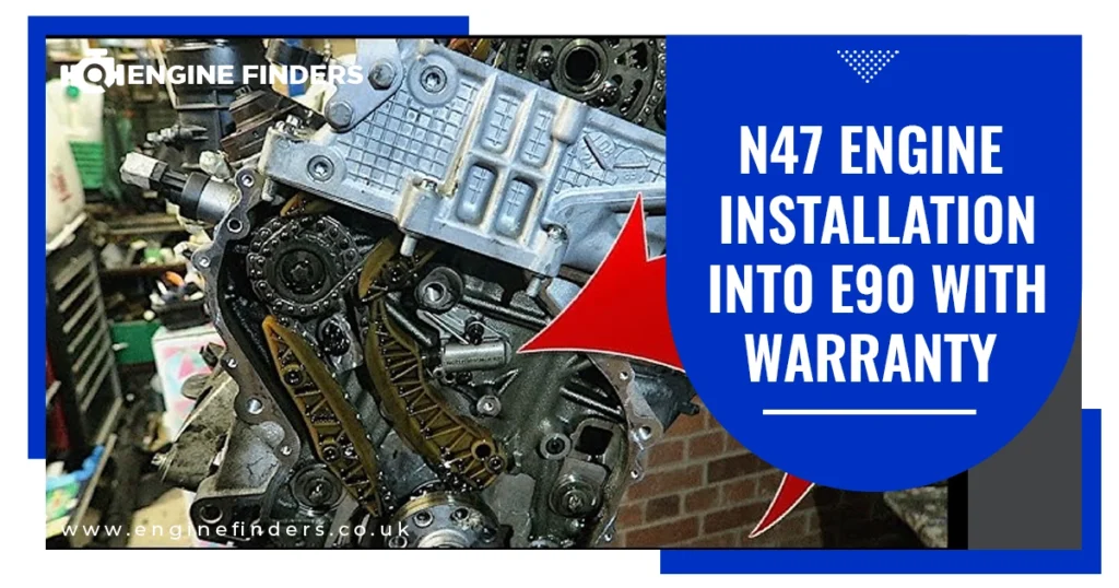 N47 engine installed into BMW E90 with warranty